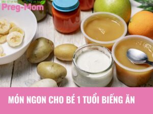 thực đơn cho bé 1 tuổi 1